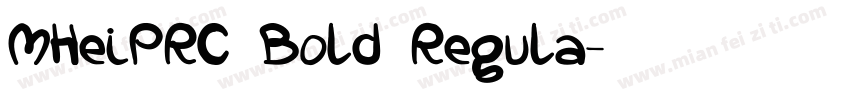 MHeiPRC Bold Regula字体转换